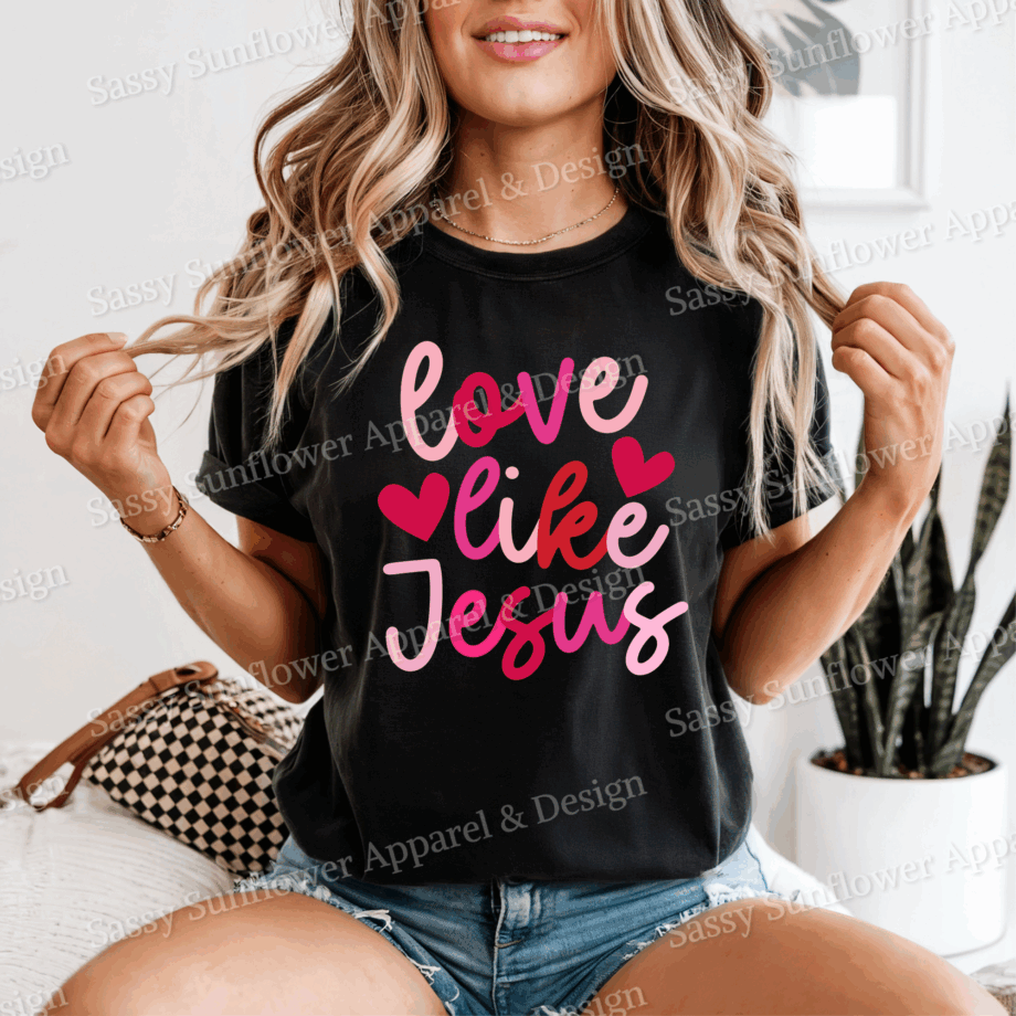 Love Like Jesus Script Tee - Comfort Colors 1717 Tee